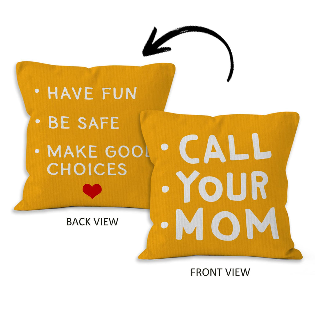 HIWX College Dorm Decor,Funny Have Fun Be Safe Make Good Choices Call Your Mom Decorative 18 x 18 Throw Pillow Cover,Call Your Mom Pillow,Throw Pillows for Dorm Bed Room Student Decor Pillowcase