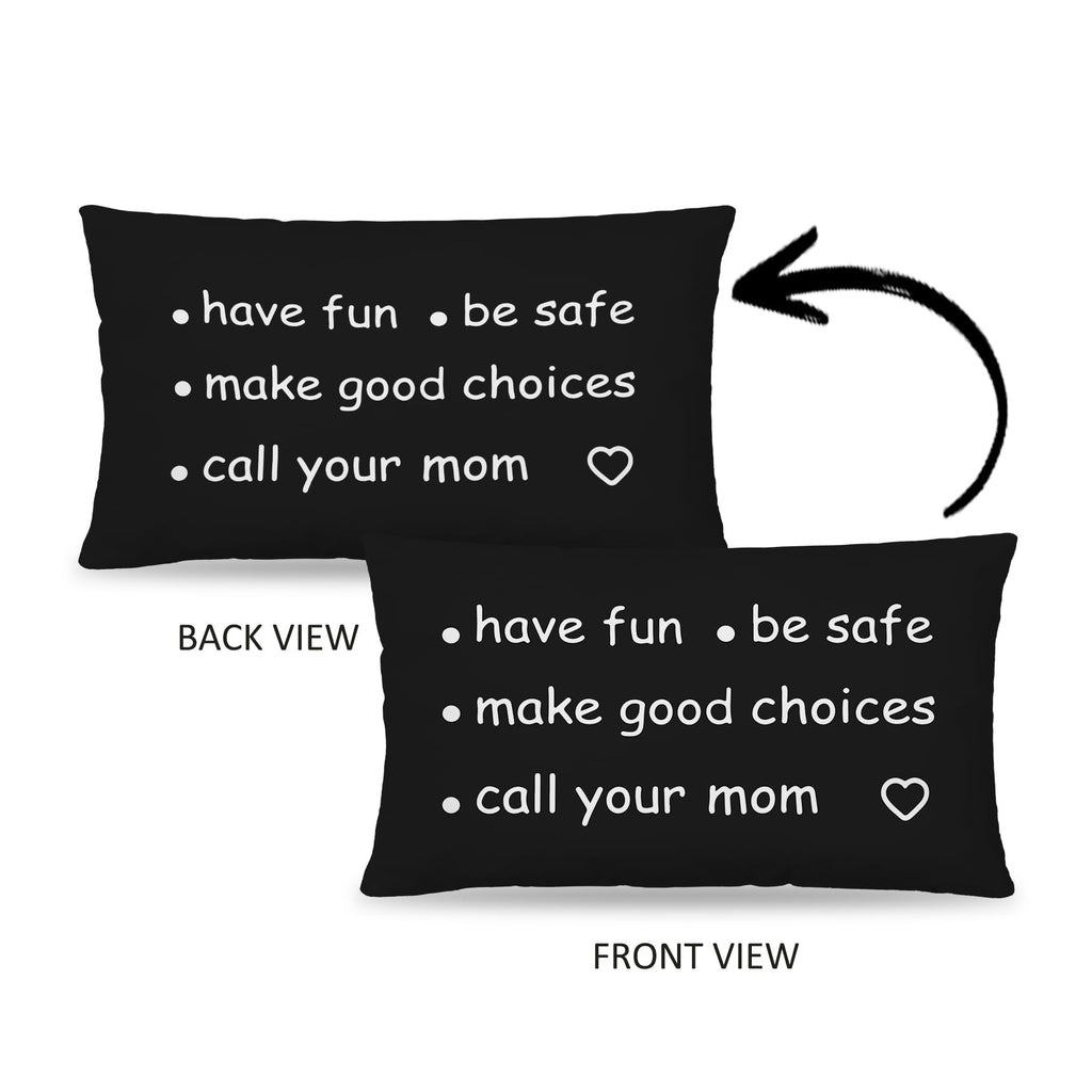 HIWX College Dorm Decor,Funny Have Fun Be Safe Make Good Choices Call Your Mom Decorative 18 x 18 Throw Pillow Cover,Call Your Mom Pillow,Throw Pillows for Dorm Bed Room Student Decor Pillowcase