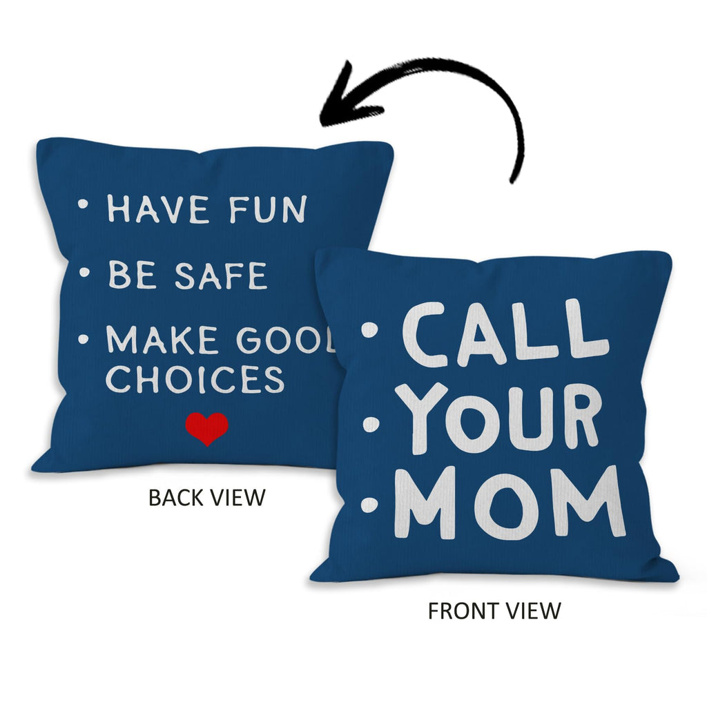 HIWX College Dorm Decor,Funny Have Fun Be Safe Make Good Choices Call Your Mom Decorative 18 x 18 Throw Pillow Cover,Call Your Mom Pillow,Throw Pillows for Dorm Bed Room Student Decor Pillowcase