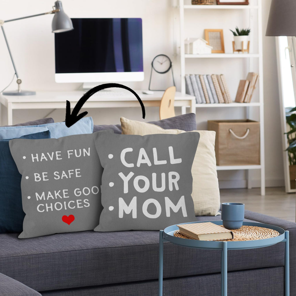 HIWX College Dorm Decor,Funny Have Fun Be Safe Make Good Choices Call Your Mom Decorative 18 x 18 Throw Pillow Cover,Call Your Mom Pillow,Throw Pillows for Dorm Bed Room Student Decor Pillowcase