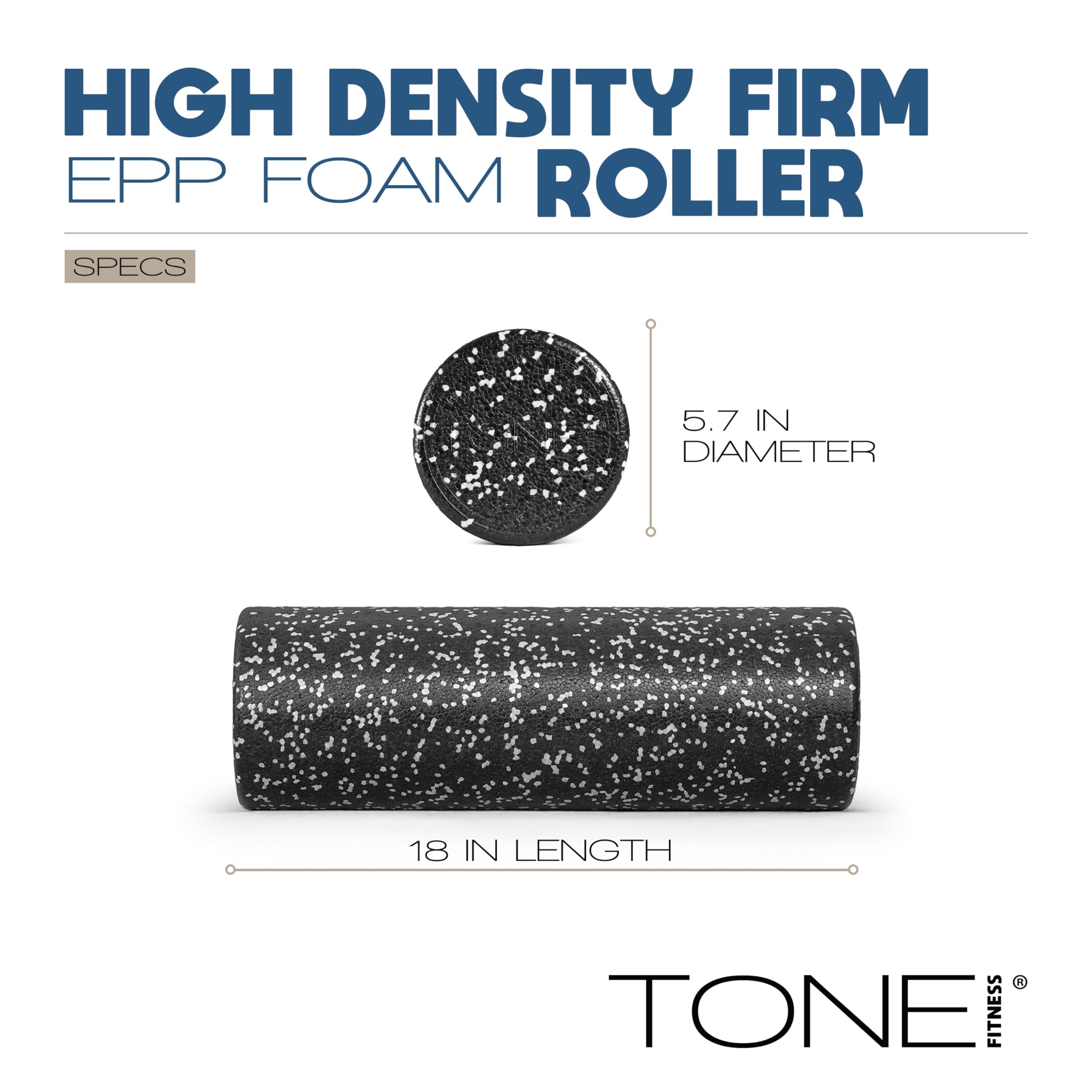 Tone Fitness High Density EPP Foam Exercise Foam Roller for Yoga, Pilates, Stretching, Massage, and Recovery | Multiple Sizes and Colors