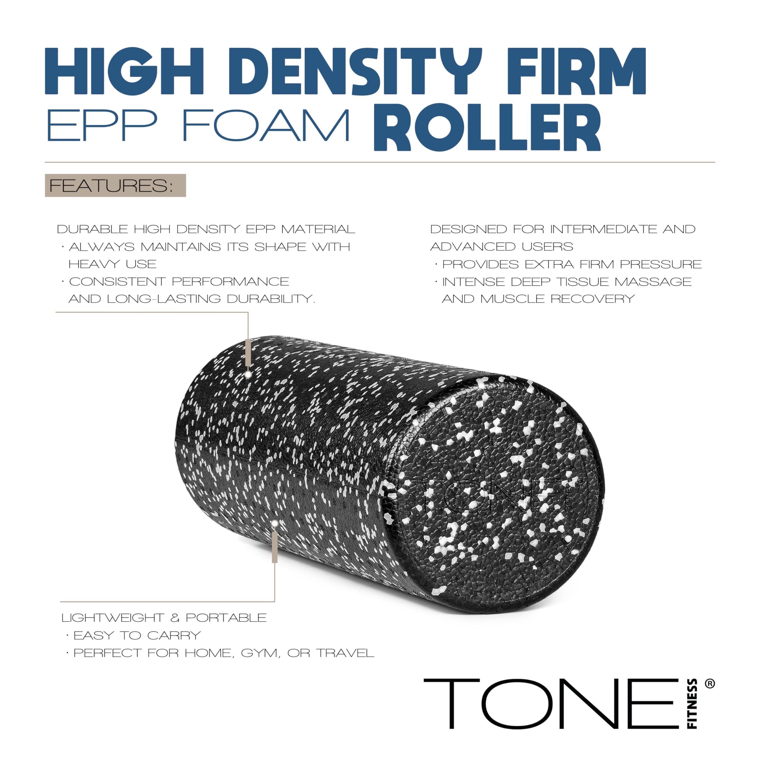 Tone Fitness High Density EPP Foam Exercise Foam Roller for Yoga, Pilates, Stretching, Massage, and Recovery | Multiple Sizes and Colors