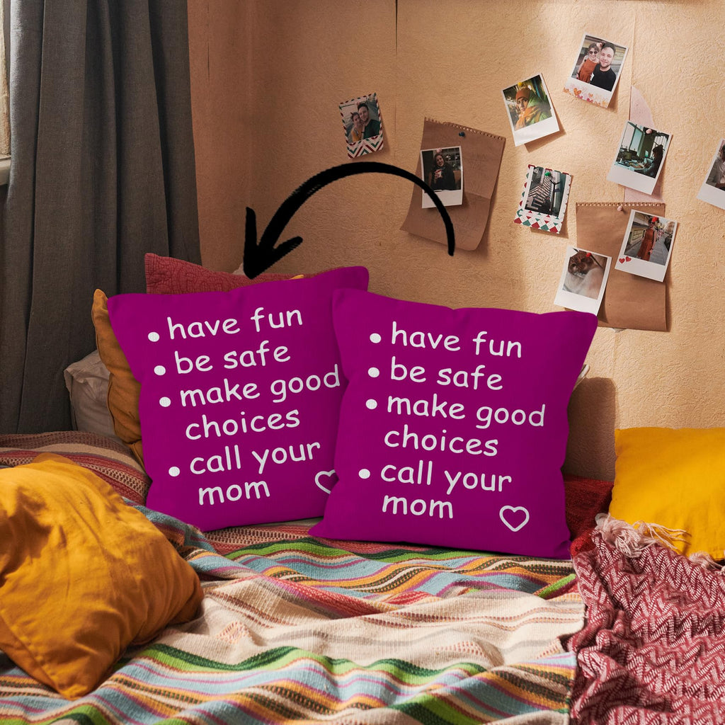 HIWX College Dorm Decor,Funny Have Fun Be Safe Make Good Choices Call Your Mom Decorative 18 x 18 Throw Pillow Cover,Call Your Mom Pillow,Throw Pillows for Dorm Bed Room Student Decor Pillowcase