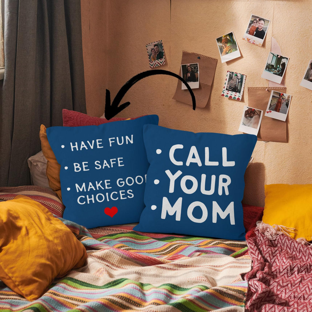 HIWX College Dorm Decor,Funny Have Fun Be Safe Make Good Choices Call Your Mom Decorative 18 x 18 Throw Pillow Cover,Call Your Mom Pillow,Throw Pillows for Dorm Bed Room Student Decor Pillowcase